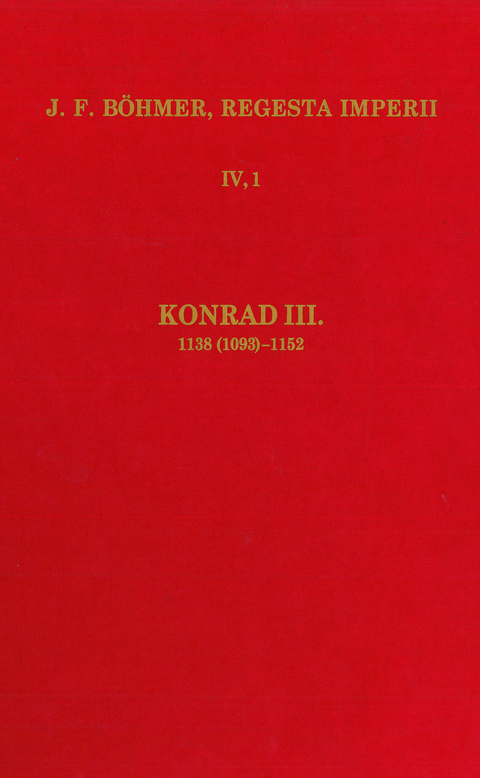 Regesta Imperii - IV. Lothar III und &auml;ltere Staufer