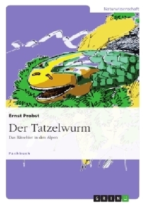 Der Tatzelwurm - Ernst Probst
