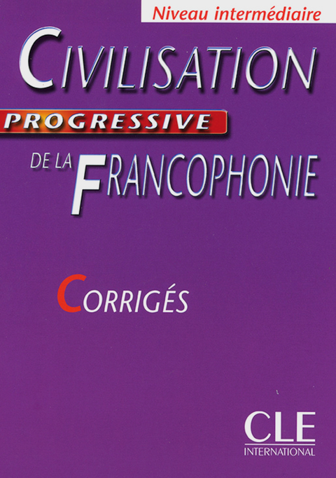 Civilisation progressive de la fran&ccedil;ophonie