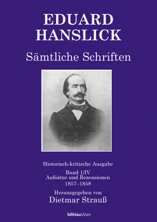 Eduard Hanslick. Sämtliche Schriften