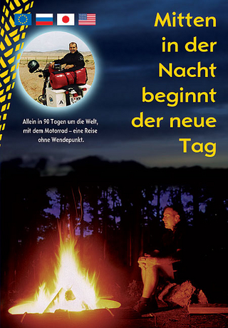 Mitten in der Nacht beginnt der neue Tag