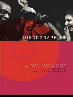 Discographies -  Jeremy Gilbert,  Ewan Pearson