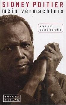 Mein Verm&auml;chtnis - Sidney Poitier