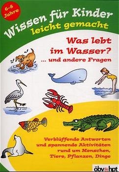 Was lebt im Wasser?... und andere Fragen - Carol Vorderman
