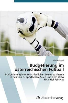 Budgetierung im österreichischen Fußball