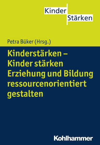 Erziehung und Bildung ressourcenorientiert gestalten