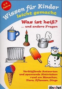 Was ist hei&szlig;? . . . und andere Fragen - Carol Vorderman