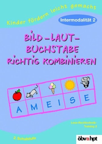 Bild - Laut - Buchstabe richtig kombinieren: Intermodalit&auml;t 2 - Claudia Haider