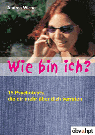 Wie bin ich? - Andrea Wicho
