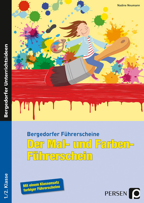 Der Mal- und Farben-F&uuml;hrerschein - Nadine Neumann