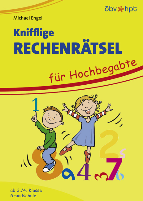 Knifflige Rechenr&auml;tsel f&uuml;r Hochbegabte - Michael Engel