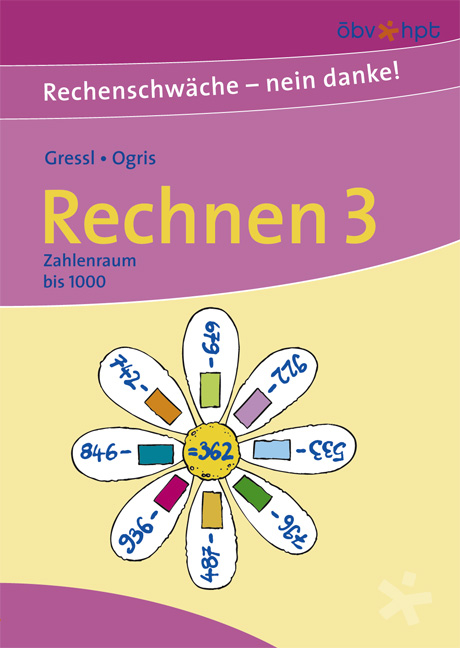 Rechnen - 3. Klasse - Engelbert Gressl, Herwig Ogris