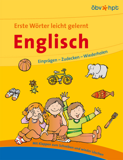 Erste W&ouml;rter leicht gelernt &ndash; Englisch - Catherine Bruzzone, Susan Martineau