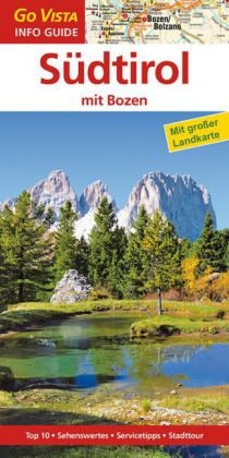Regionenf&uuml;hrer S&uuml;dtirol mit Bozen - Manuela Blisse, Uwe Lehmann