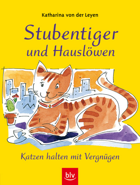 Stubentiger & Hausl&ouml;wen - Katharina von der Leyen
