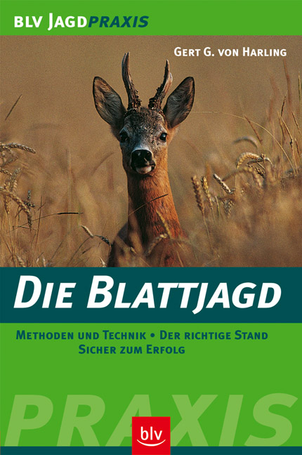Die Blattjagd - Gert G von Harling