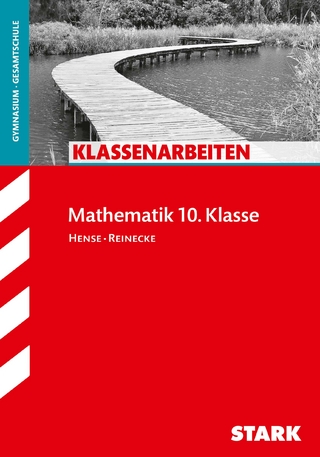 STARK Klassenarbeiten Gymnasium - Mathematik 10. Klasse