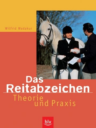 Das Reitabzeichen ·  Theorie und Praxis