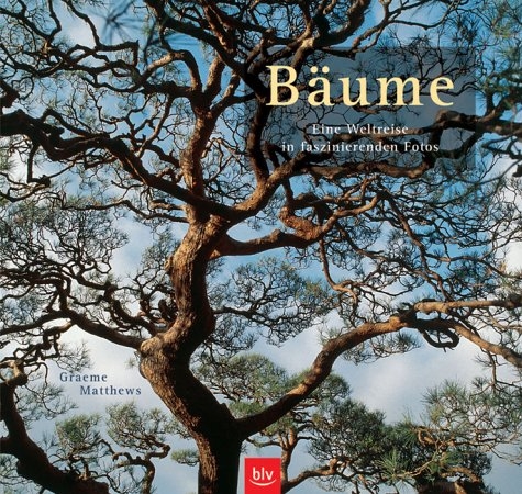 B&auml;ume - Graeme Matthews