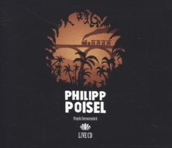 Projekt Seerosenteich, 2 Audio-CDs (Live/Deluxe Edition) - Philipp Poisel