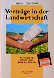 Vertr&auml;ge in der Landwirtschaft - Josef Deuringer, Roman Fischer, Michael Fauck