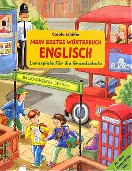 Mein erstes Englischlexikon - Carola Sch&auml;fer