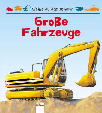 Grosse Fahrzeuge