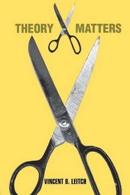 Theory Matters -  Vincent Leitch