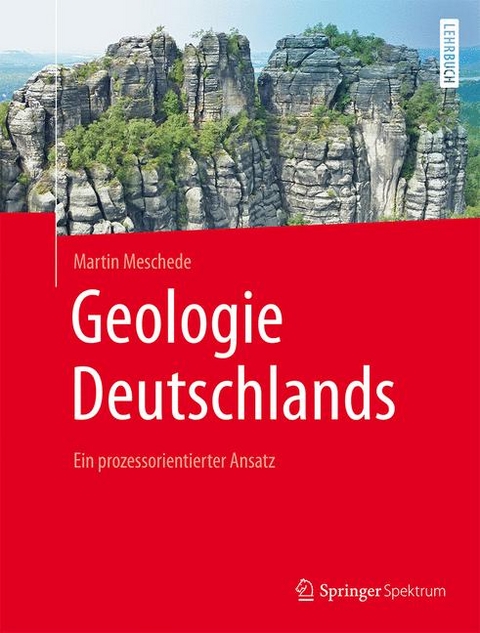 Geologie Deutschlands - Martin Meschede