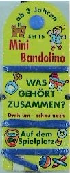 Mini Bandolino / Auf dem Spielplatz