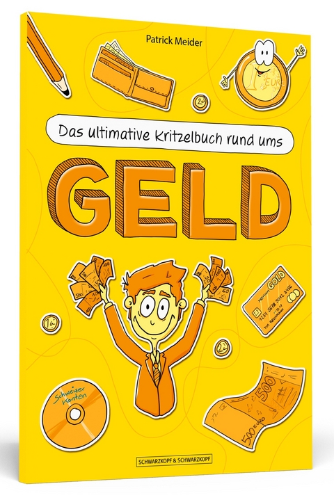 Das ultimative Kritzelbuch rund ums Geld - Patrick Meider