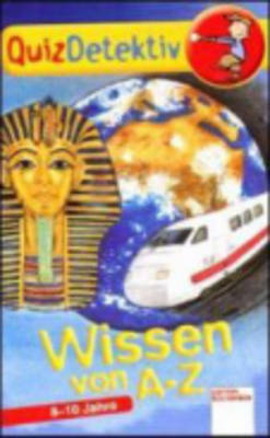 Quizdetektive - Wissen von A - Z