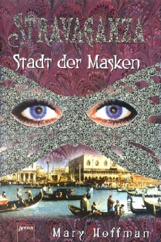 Stravaganza - Stadt der Masken - Mary Hoffman