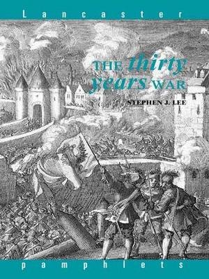 Thirty Years War -  Stephen J. Lee