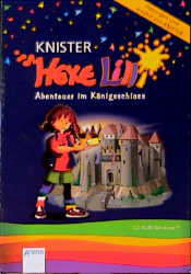 Hexe Lilli: Abenteuer im Königschloss -  Knister