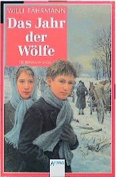 Das Jahr der W&ouml;lfe - Willi F&auml;hrmann