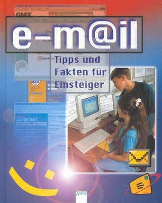 e-mail - Tipps und Fakten für Einsteiger