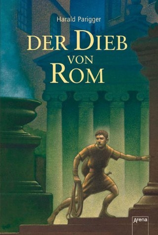 Der Dieb von Rom - Harald Parigger