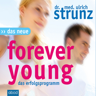 Das Neue Forever Young