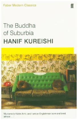 The Buddha of Suburbia - Hanif Kureishi