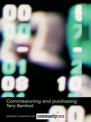 Commissioning and Purchasing -  Terry Bamford