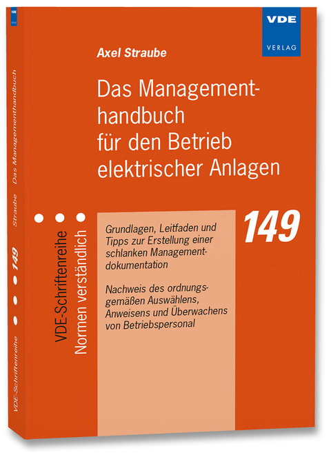 Das Managementhandbuch für den Betrieb elektrischer Anlagen - Axel Straube