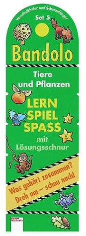 Bandolo Schulanfänger / Tiere und Pflanzen