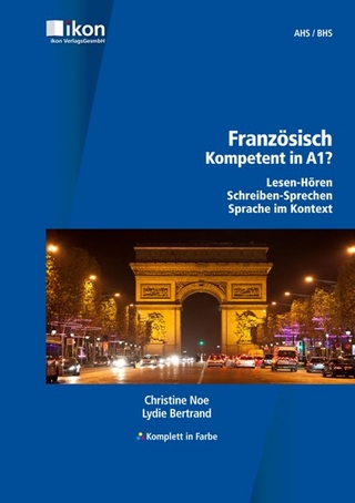 Französisch Kompetent in A1? ohne Audio-CD komplett in Farbe