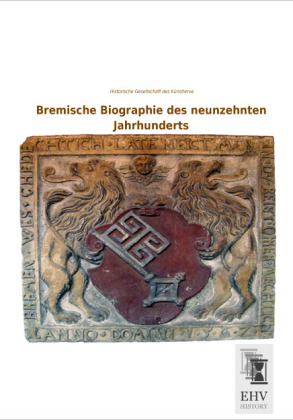 Bremische Biographie des neunzehnten Jahrhunderts - 