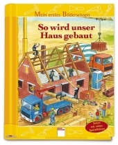 So wird unser Haus gebaut - Wolfgang Schleicher