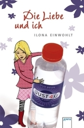 Die Liebe und ich - Ilona Einwohlt
