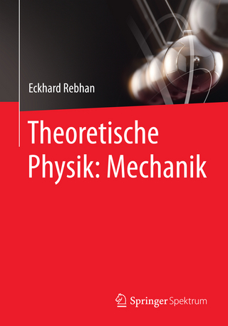 Theoretische Physik: Mechanik