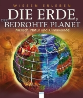 Die Erde, der bedrohte Planet - David Burnie