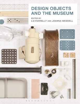 Design Objects and the Museum - 